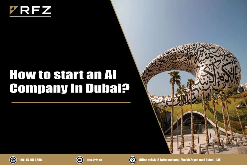 How to start an AI Company in Dubai?