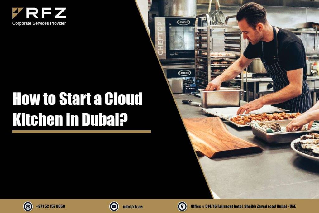 how to start a cloud kitchen in Dubai