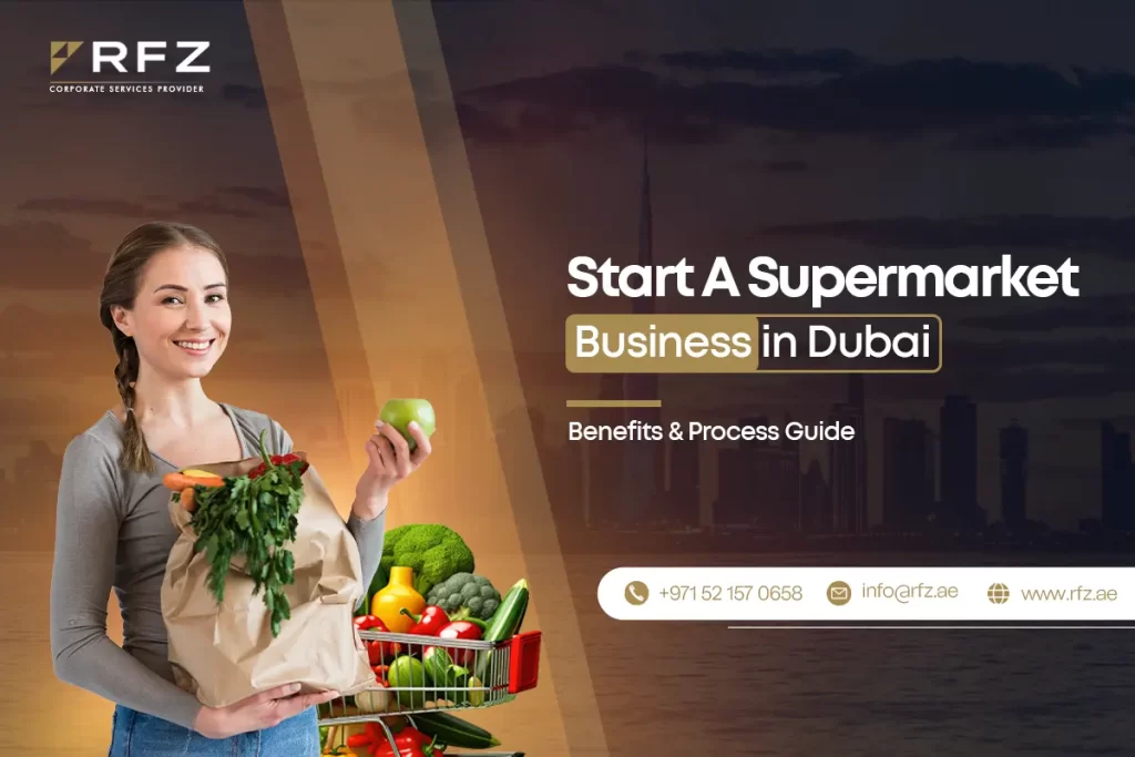 supermarket business in Dubai