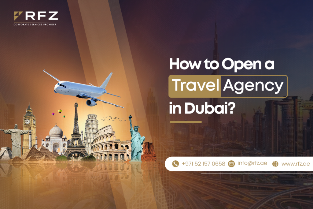 open a travel agency in Dubai